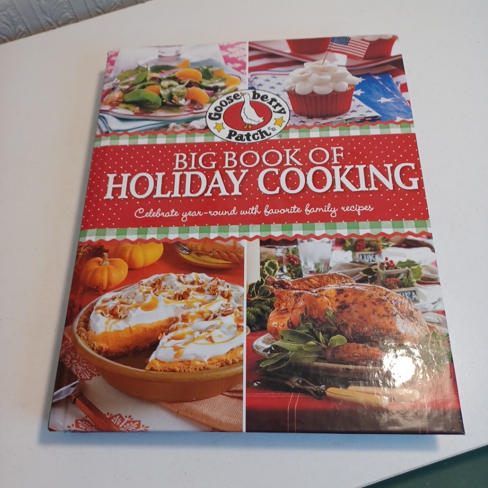 Gooseberry patch big book of holiday cooking